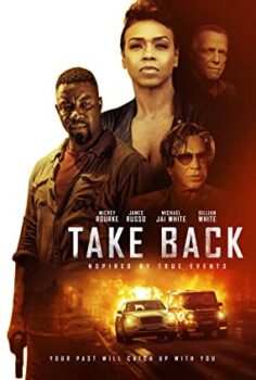 Karanlık Geçmiş – Take Back izle (2021)