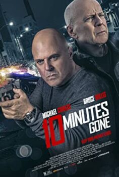 Kayıp 10 Dakika – 10 Minutes Gone izle (2019)