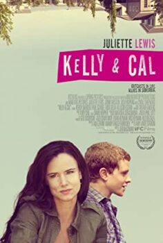 Kelly Ve Cal (Kelly And Cal) Türkçe Dublaj İzle