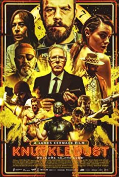 Knuckledust Dövüş Kulübü – Knuckledust izle (2020)