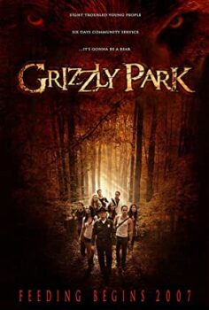 Korku Parkı (Grizzly Park) Türkçe Dublaj İzle