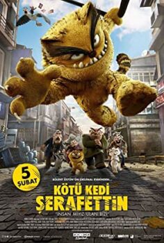 Kötü Kedi Şerafettin izle Full izle Fragman izle