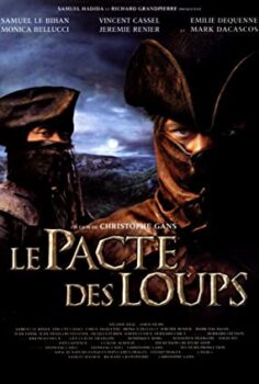 Kurtların Kardeşliği (Le Pacte Des Loups) Türkçe Dublaj izle
