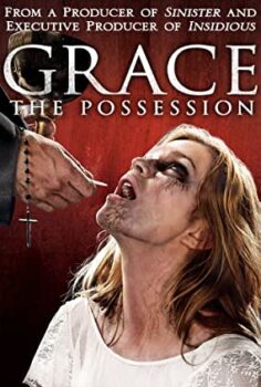 Lanetin Penceresinde – Grace: The Possession Türkçe Dublaj İzle