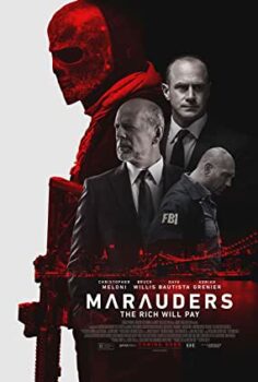 Marauders – Yağmacılar izle Türkçe Dublaj