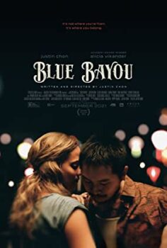 Mavi Bataklık – Blue Bayou izle (2021)