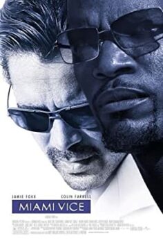 Miami Vice – Kanun Namına izle Türkçe Dublaj