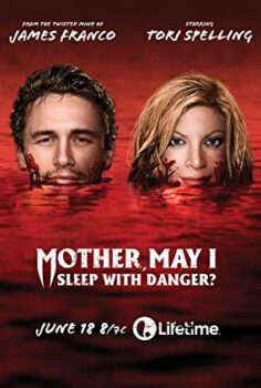 Mother May I Sleep with Danger 2016 Full İzle