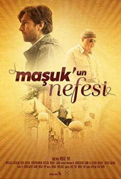Mâşuk’un Nefesi (Yerli Film) İzle