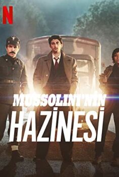 Mussolini’nin Hazinesi – Rapiniamo il Duce izle (2022)