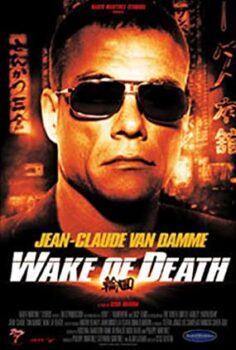 Ölüme Uyanış (Wake Of Death) Türkçe Dublaj izle