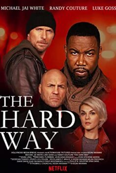 Ortak | The Hard Way Türkçe Dublaj izle (2019)