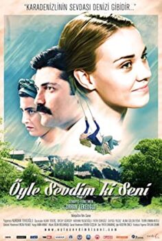 Öyle Sevdim Ki Seni izle Yerli film