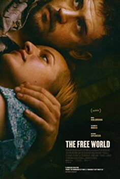 Özgür Dünya izle – The Free World (2016)