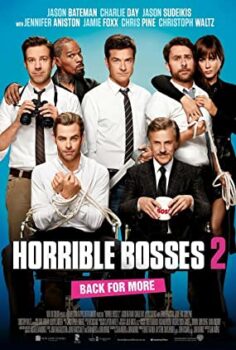 Patrondan Kurtulma Sanatı 2 (Horrible Bosses 2) Türkçe Altyazılı İzle