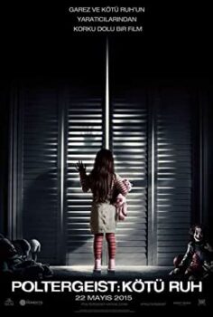 Poltergeist: Kötü Ruh full hd Türkçe izle Korku