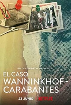 Sahilde Cinayet – El caso Wanninkhof-Carabantes izle (2021)