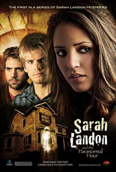 Sarah Landon And The Paranormal Hour Türkçe Dublaj İzle