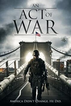 Savaşın Ardından (An Act Of War) Türkçe Altyazılı İzle