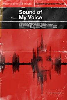 Sesimin Etkisi (Sound Of My Voice) Türkçe Dublaj İzle