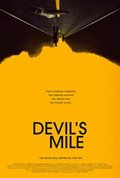 Şeytanın Yolu (Devil’s Mile) Türkçe Dublaj İzle