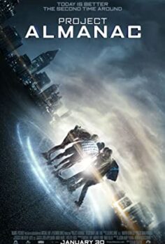 Sonsuzluk Projesi (Project Almanac) Türkçe Dublaj İzle