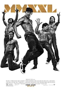 Striptiz Kulubu izle – Magic Mike XXL 2015 izle
