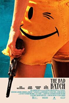 The Bad Batch izle
