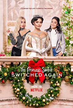 The Princess Switch 2 – The Princess Switch: Switched Again izle (2020)
