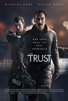 The Trust (2016) (film) Türkçe Altyazılı izle