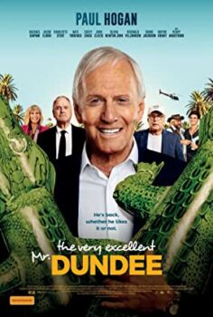 The Very Excellent Mr. Dundee izle (2020)