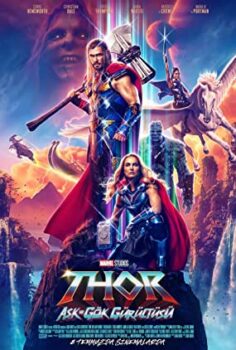Thor Aşk ve Gök Gürültüsü – Thor Love and Thunder izle (2022)