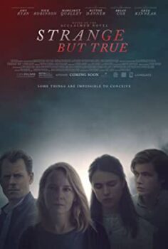 Tuhaf Ama Gerçek – Strange But True izle (2019)
