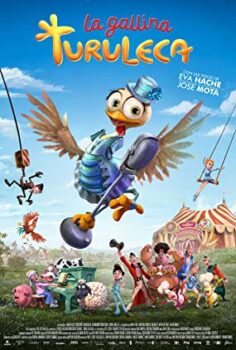 Turu ve Sirk Maceraları – La gallina Turuleca (2019)