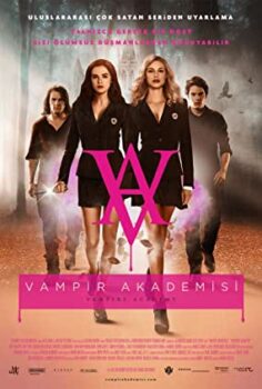 Vampir Akademisi – Vampire Academy Türkçe Dublaj İzle