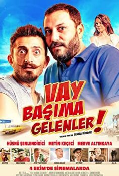Vay Basıma Gelenler (2013)