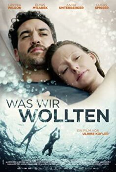 What We Wanted – Was wir wollten izle (2020)