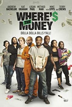 Where’s the Money izle Komedi filmi