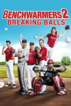 Yedek Kulübesi 2 | Benchwarmers 2: Breaking Balls izle (2019)