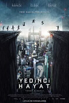 Yedinci Hayat – What Happened to Monday Türkçe Altyazı izle (2017)