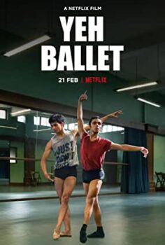 Yeh Ballet izle (2020)