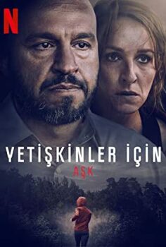 Yetişkinler İçin Aşk – Kærlighed for voksne izle (2022)
