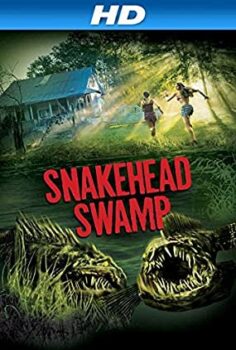 Yılanbaş Bataklığı (Snakehead Swamp) Türkçe Dublaj İzle
