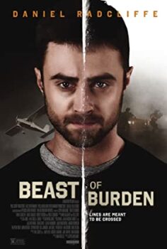 Yük Hayvanı – Beast of Burden (2018)